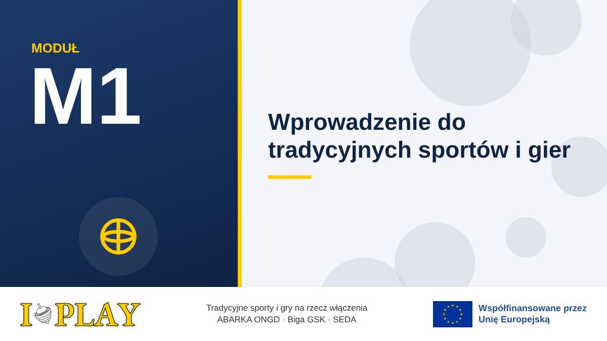 M1 · Wprowadzenie do tradycyjnych sportów i gier