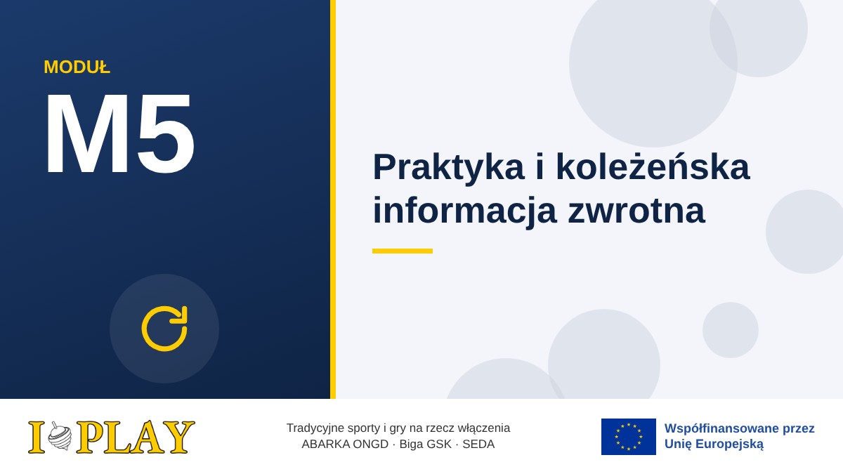 M5 · Praktyka i koleżeńska informacja zwrotna