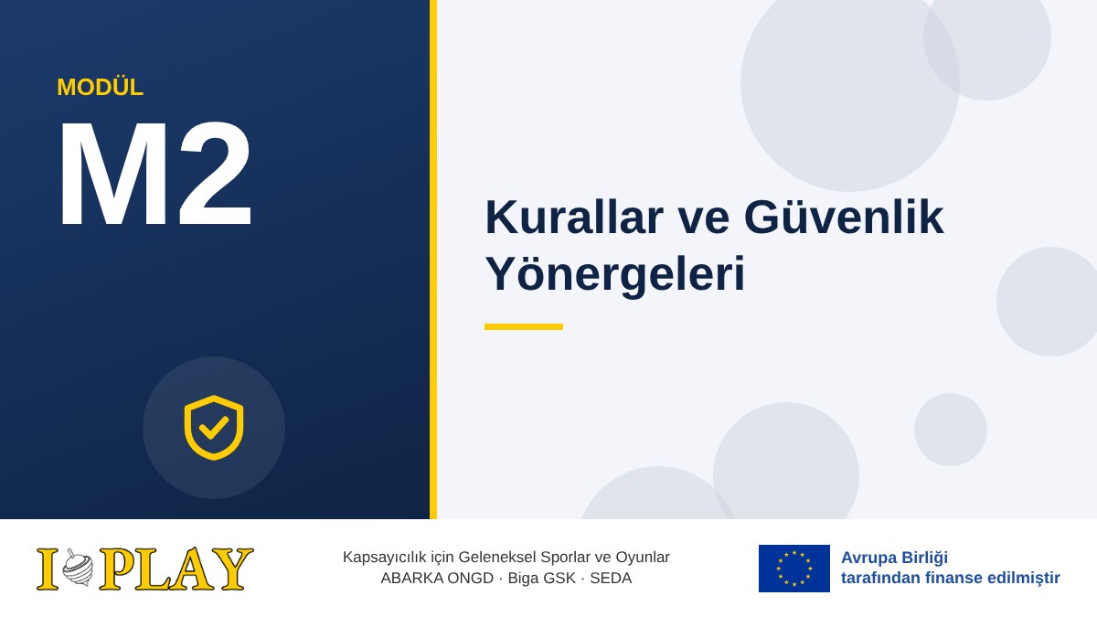 M2 · Kurallar ve Güvenlik Yönergeleri