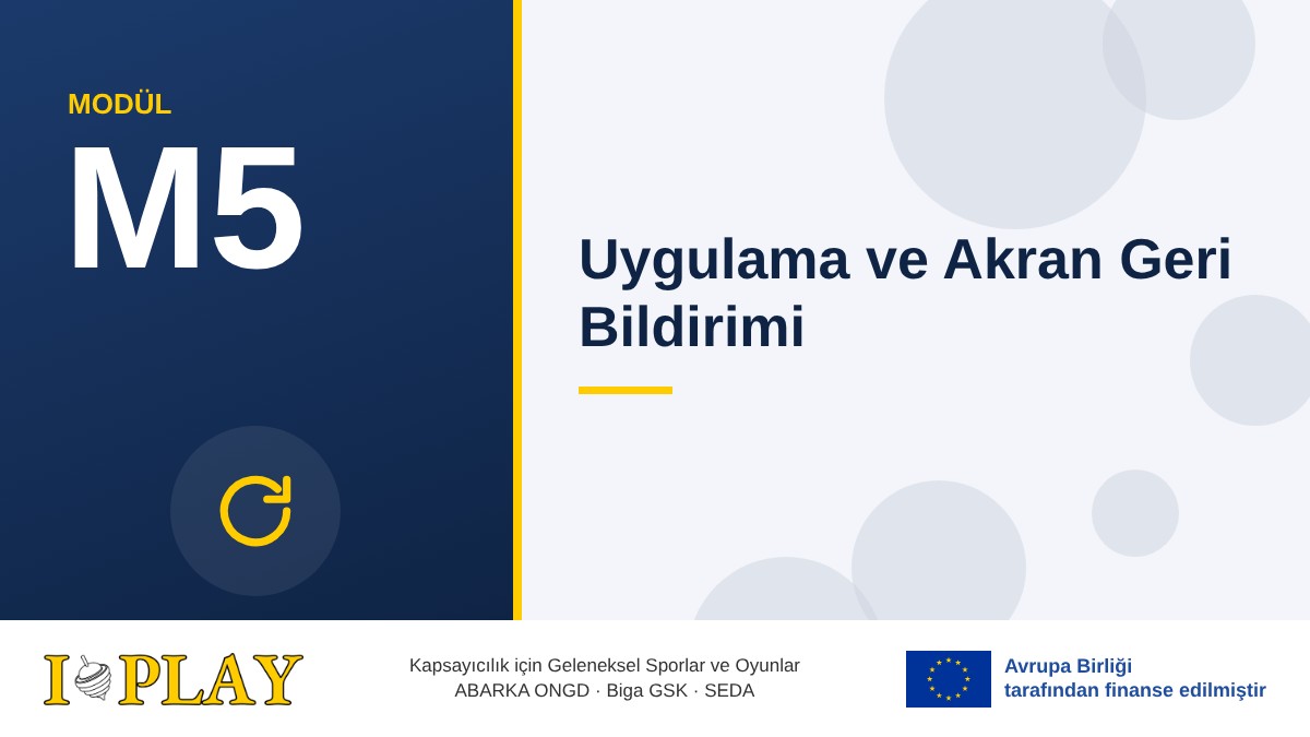 M5 · Uygulama ve Akran Geri Bildirimi